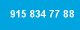 915 834 77 88